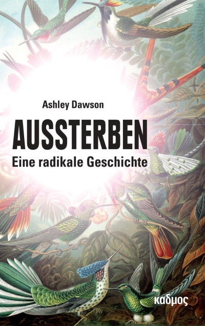  cover Aussterben Eine radikale Geschichte