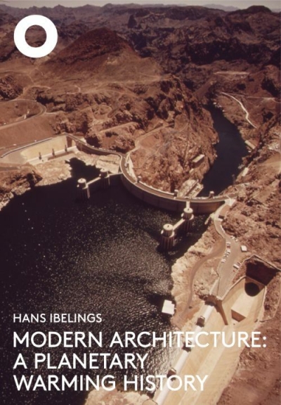 cover Modern Architecture: A Planetary Warming History