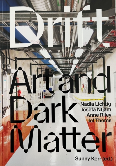 cover Drift. Art and Dark Matter