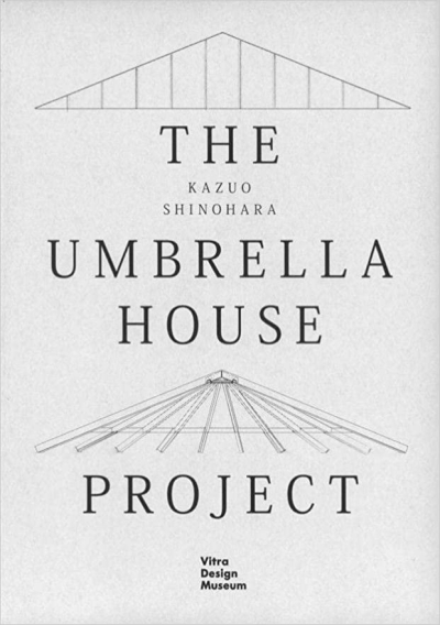 Cover Kazuo Shinohara The Umbrella House Project