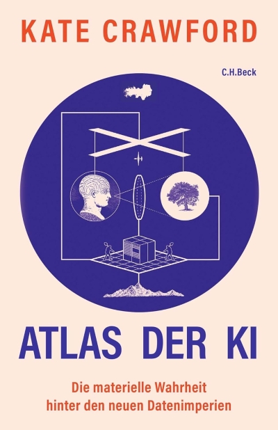 Cover Atlas der KI. Die materielle Wahrheit hinter den neuen Datenimperien