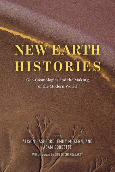 Cover New Earth Histories. Geo-Cosmologies and the Making of the Modern World