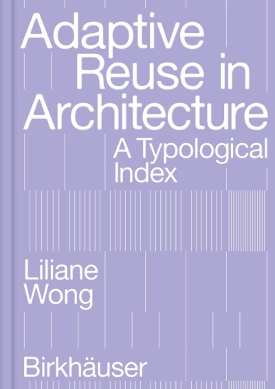 Adaptive Reuse in Architecture. Cover