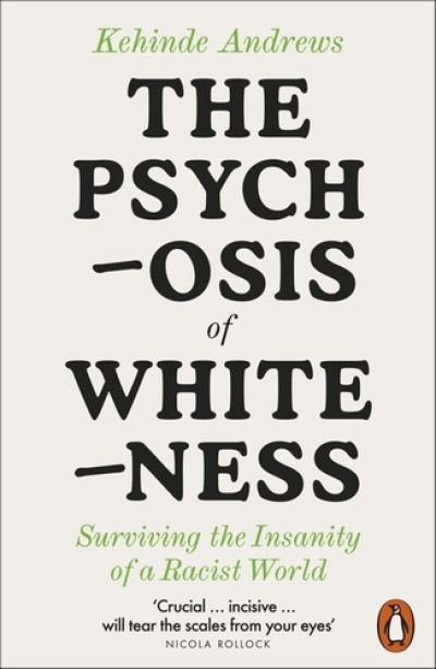 COver "Psychosis of Whiteness"