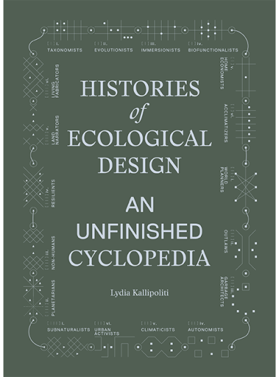 Cover Histories of Ecological Design. An Unfinished Cyclopedia