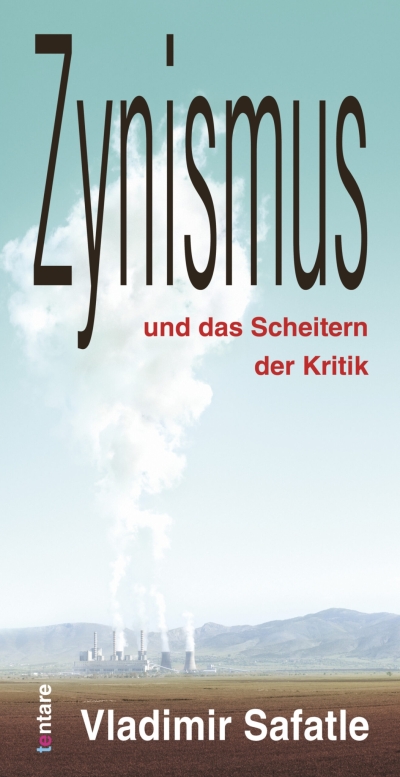 Cover Zynismus und das Scheitern der Kritik