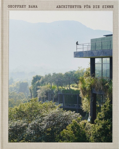 Cover Geoffrey Bawa. Architecture for the Senses