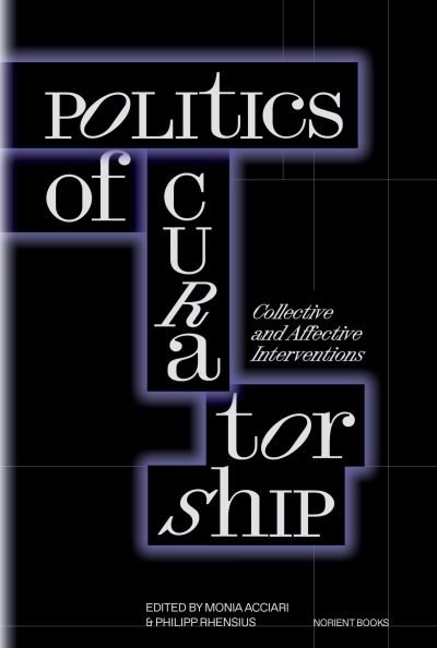  rhensius_norient_politics_of_curatorship_cover